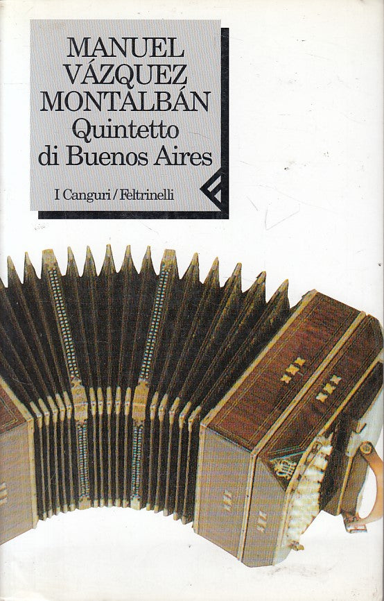 LN2- QUINTETTO DI BUENOS AIRES - MONTALBAN - FELTRINELLI --- 1999 - B - JXS10