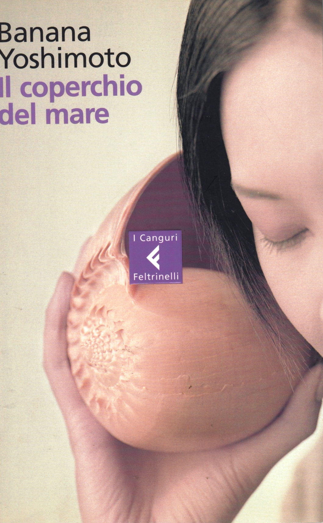 Il coperchio del mare - Banana Yoshimoto - Feltrinelli Narratori - XFS
