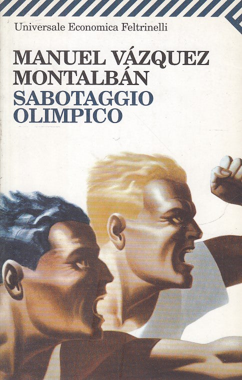 LN2- SABOTAGGIO OLIMPICO - MANUEL VAZQUEZ MONTALBAN - FELTRINELLI UE - B - XFS