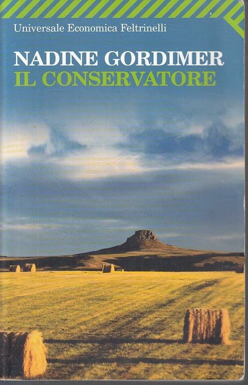 IL CONSERVATORE - NADINE GORDIMER - FELTRINELLI - UE -- 2009- B- XFS5