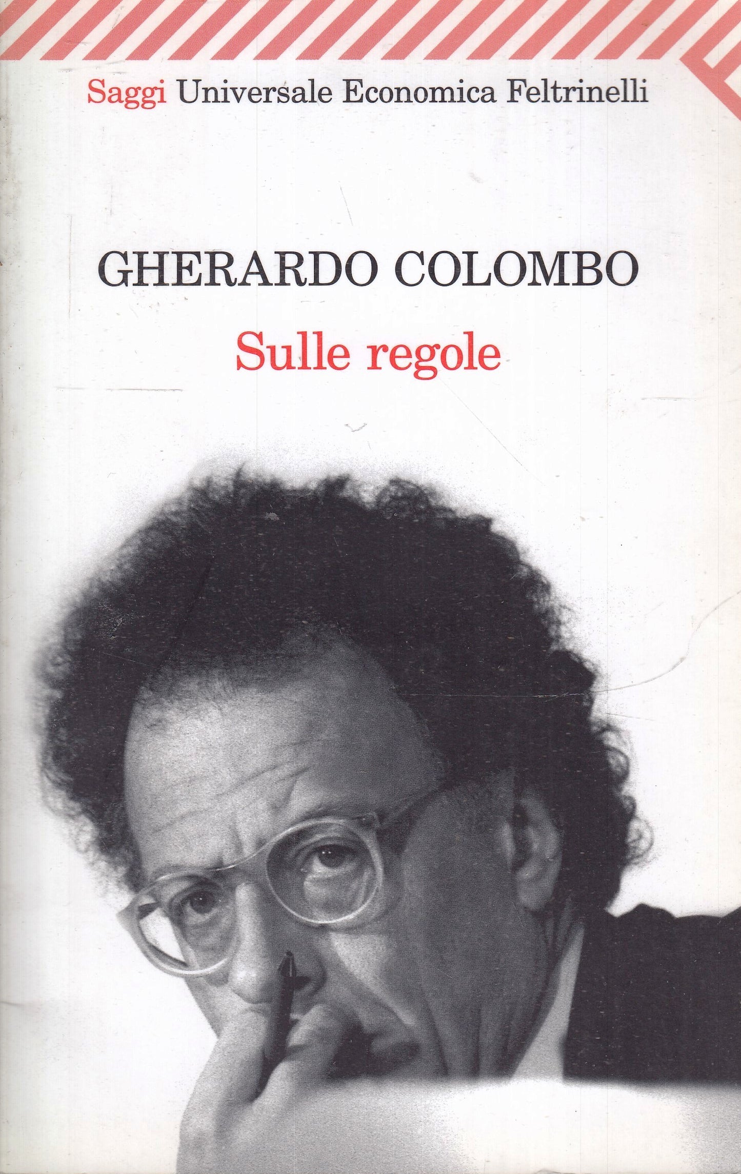 LN2- SULLE REGOLE- GHERARDO COLOMBO- FELTRINELLI UNIVERSALE ECONOMICA SAGGI- XFS