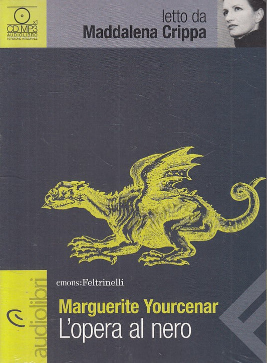 L'OPERA AL NERO AUDIOLIBRO - YOURCEANER - FELTRINELLI --- 2005 - C - YFS9