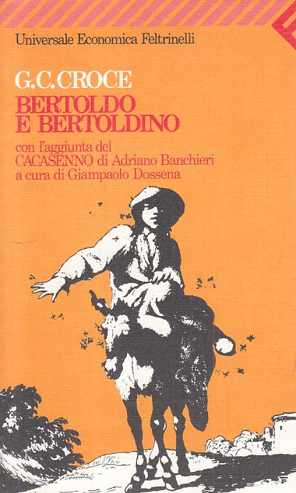 LN- BERTOLDO E BERTOLDINO - G.C. CROCE - FELTRINELLI --- 1984 - B - ZDS475