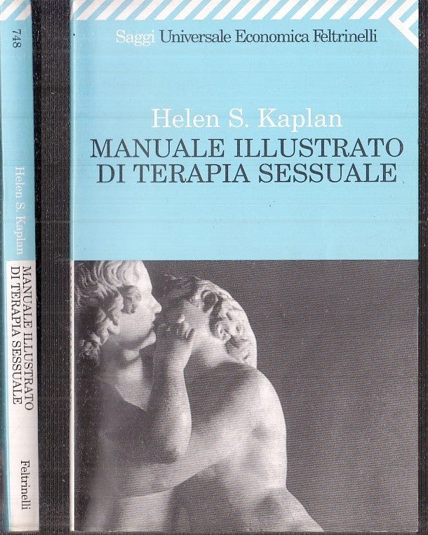 LZ- MANUALE ILLUSTRATO DI TERAPIA SESSUALE - KAPLAN- FELTRINELLI- UE--- B- XFS59