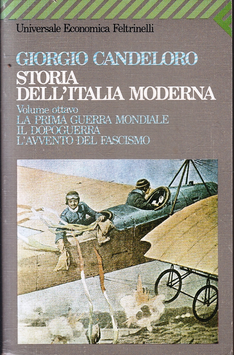 LS- STORIA DELL'ITALIA MODERNA VOLUME OTTAVO- CANDELORO- FELTRINELLI- UE---B-XFS