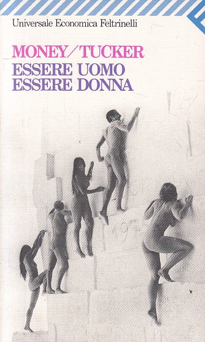 LS- ESSERE UOMO ESSERE DONNA - MONEY TUCKER - FELTRINELLI --- 1989 - B - ZFS201