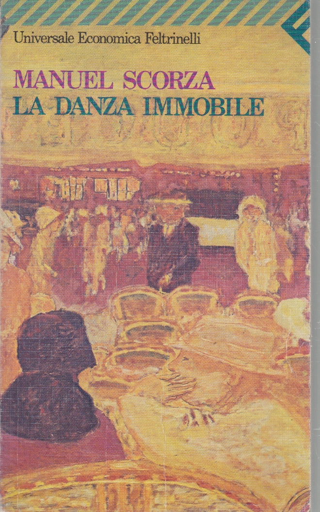 La danza immobile - Manuel Scorza - Einaudi Universale Economica - XFS