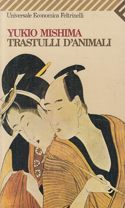 LN- TRASTULLI D'ANIMALI - MISHIMA - FELTRINELLI - UE -- 1992 - B - ZFS117
