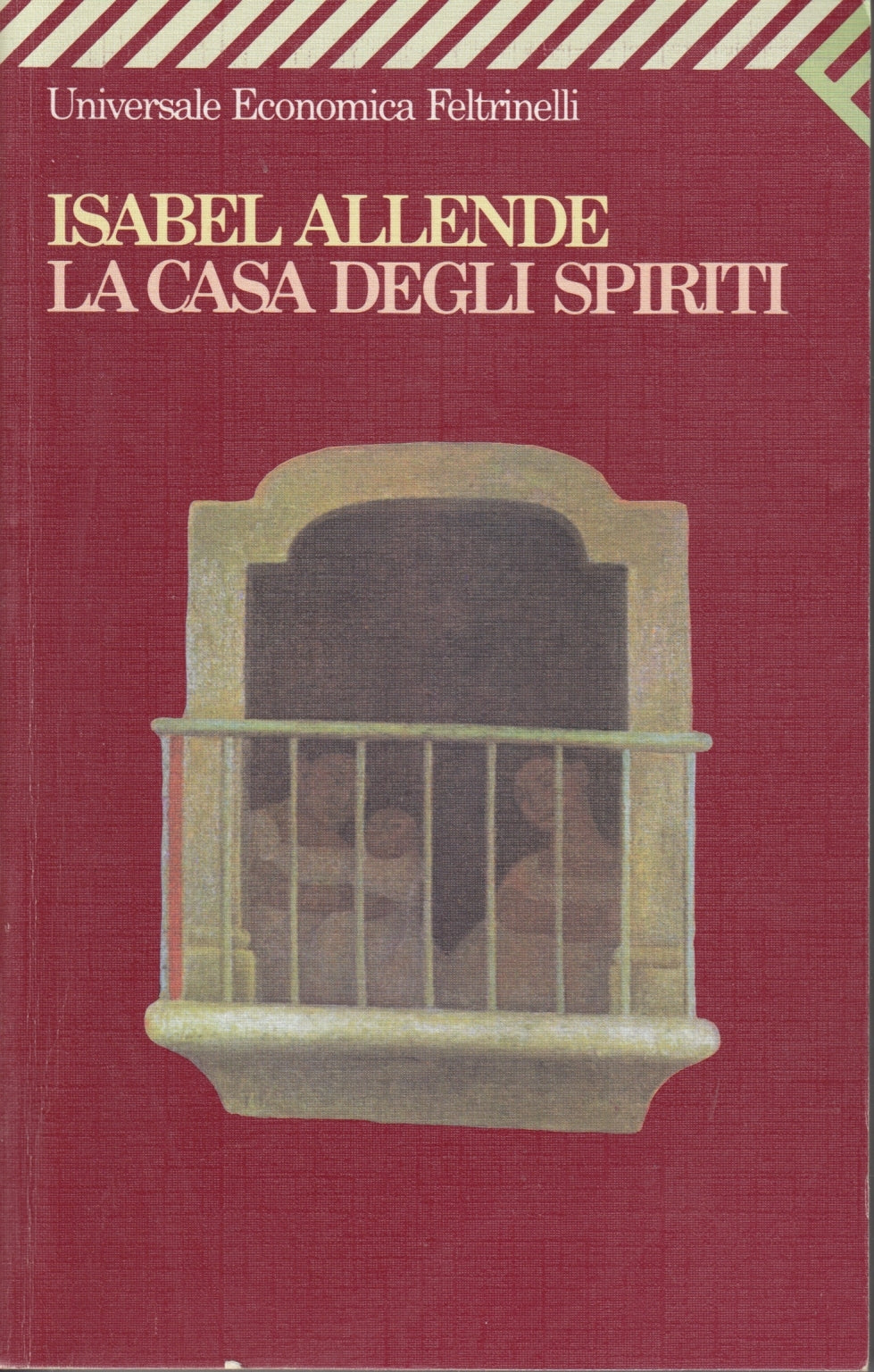 La casa degli spiriti - Isabelle Allende - Feltrinelli Universale Economica- XFS