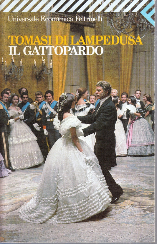 Il Gattopardo - Tomasi di Lampedusa - Feltrinelli Universale Economica - XFS