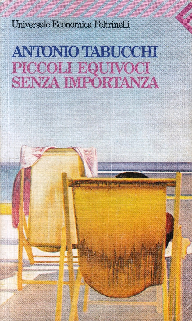 LN2- PICCOLI EQUIVOCI SENZA IMPORTANZA - TABUCCHI - FELTRINELLI - UE - B - XFS