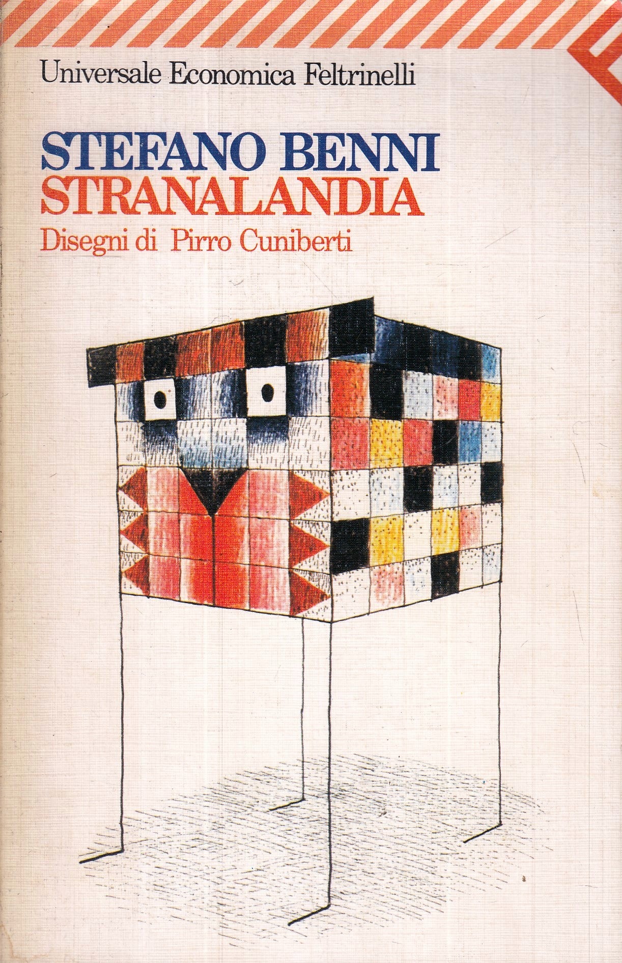LN- STRANALANDIA - BENNI CUNIBERTI - FELTRINELLI - UNIVERSALE ECONOMICA-- B- XFS