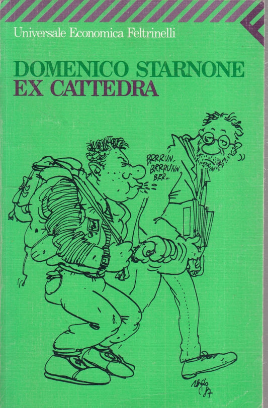 Ex Cattedra - Domenico Starnone - Feltrinelli Universale Economica - XFS