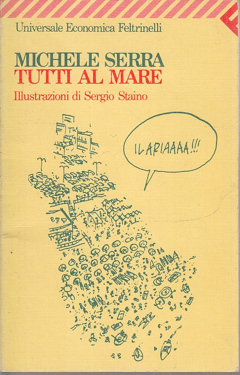 LN2- TUTTI AL MARE - SERRA STAINO - UNIVERSAL ECONOMICA FELTRINELLI - B- XFS