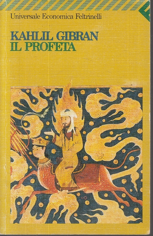 Il profeta - Kahlil Gibran - Feltrinelli Universale economica - XFS