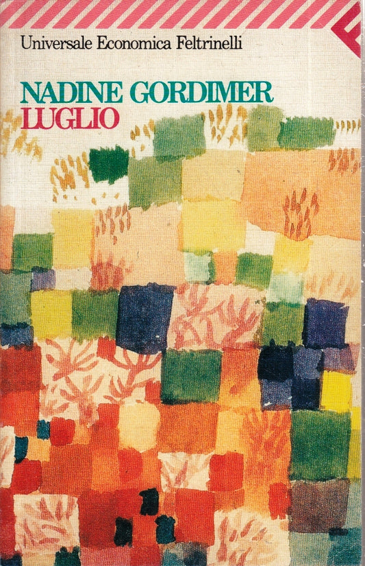 LUGLIO - NADINE GORDIMER - FELTRINELLI UNIVERSALE ECONOMICA - B - XFS
