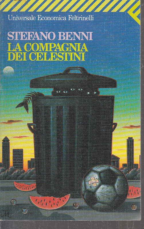 LN2- LA COMPAGNIA DEI CELESTINI - STEFANO BENNI - FELTRINELLI UE - B - XFS