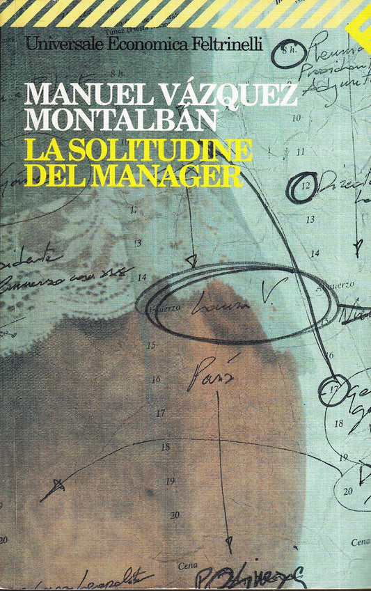 LN2- LA SOLUTINE DEL MANAGER - MANUEL VAZQUEZ MONTALBAN- FELTRINELLI UE- B - XFS