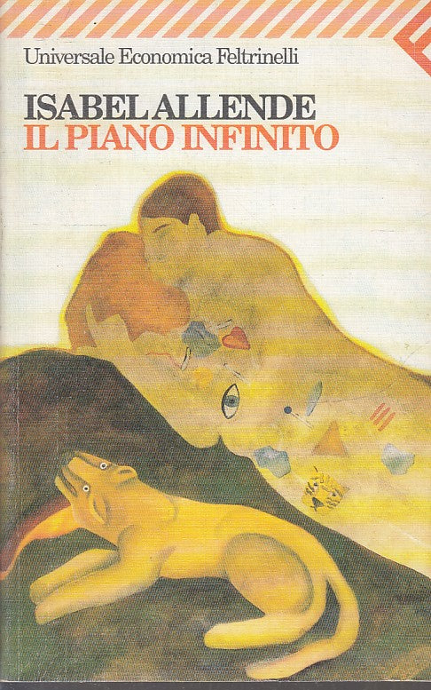 LN2- IL PIANO INFINITO- ISABEL ALLENDE- FELTRINELLI UNIVERSALE ECONOMICA- B- XFS