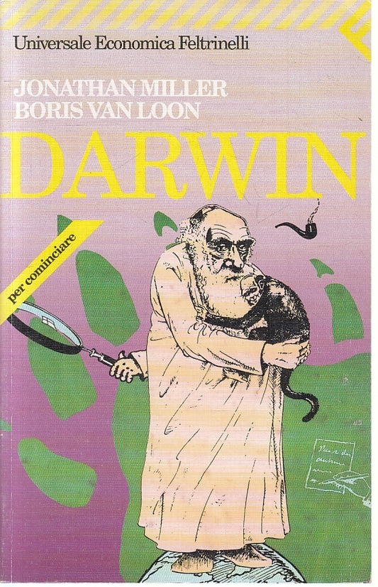 LN2- DARWIN - MILLER VAN LOON - FELTRINELLI UNIVERSALE ECONOMICA - B - XFS