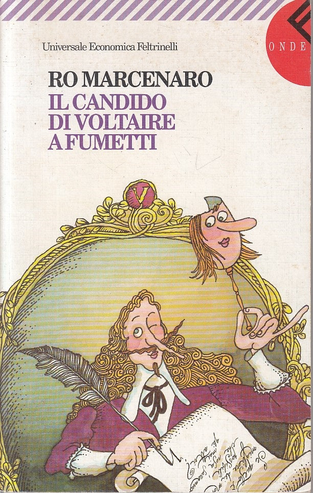 LN- IL CANDIDO DI VOLTAIRE A FUMETTI- MARCENARO- FELTRINELLI--- 1996- B - ZFS174