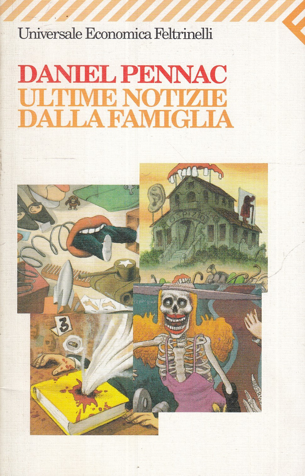 LN2- ULTIME NOTIZIE DALLA FAMIGLIA - DANIEL PENNAC - FELTRINELLI UE - B - XFS