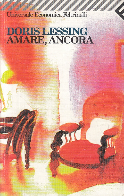 LN2- AMARE ANCORA - DORIS LESSING - UNIVERSALE ECONOMICA FELTRINELLI - B - XFS