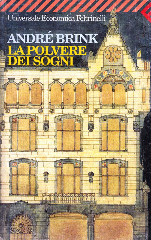 La povere dei sogni - Andre' Brink - Feltrinelli Universale Economica - XFS