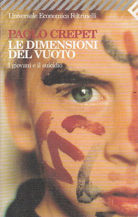 LS- LE DIMENSIONI DEL VUOTO - CREPET - FELTRINELLI -- 1a ED. - 2000 - B - ZFS125