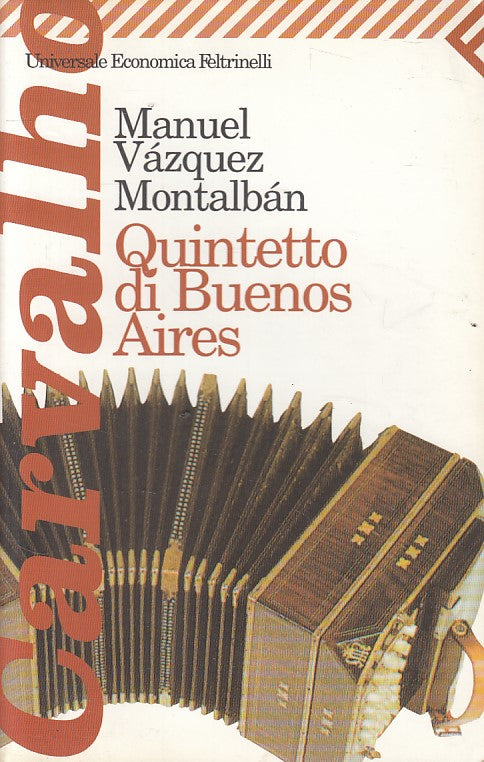 LN- QUINTETTO DI BUENOS AIRES - MONTALBAN - FELTRINELLI --- 2003 - B - ZFS81