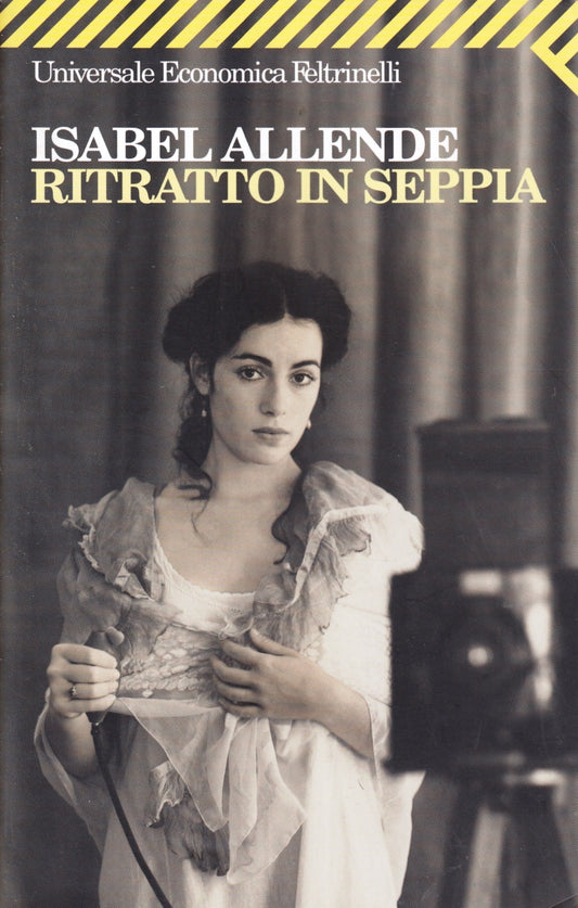 Ritratto in seppia - Isabel allende - Feltrinelli Universale Economica - XFS