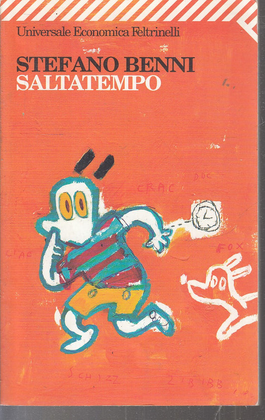 LN2- SALTATEMPO - STEFANO BENNI - FELTRINELLI UNIVERSALE ECONOMICA- B- XFS