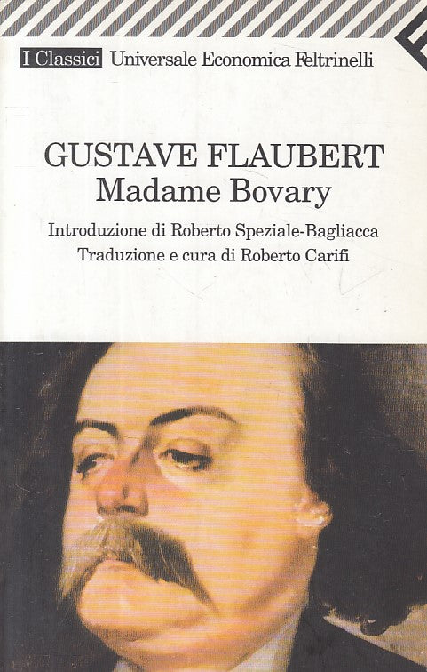 LN- MADAME BOVARY - FLAUBERT - FLAUBERT - UE CLASSICI -- 2008 - B - ZFS131