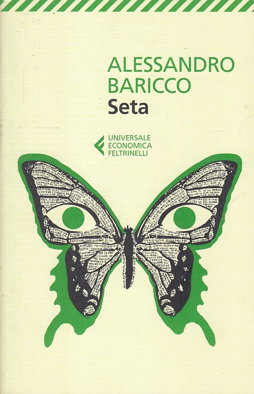 LN2- SETA - ALESSANDRO BARICCO - FELTRINELLI UNIVERSALE ECONOMICA - B - XFS