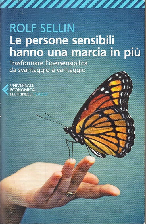 LS- LE PERSONE SENSIBILI HANNO UNA MARCIA IN PIU' - SELLIN- FELTRINELLI- UE- XFS