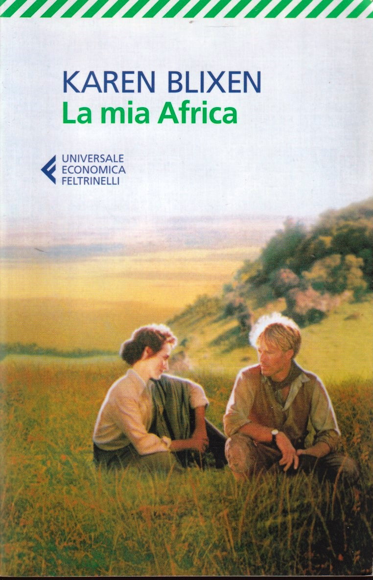 La mia Africa - Karen Blixen - Feltrinelli Universale Economica - XFS