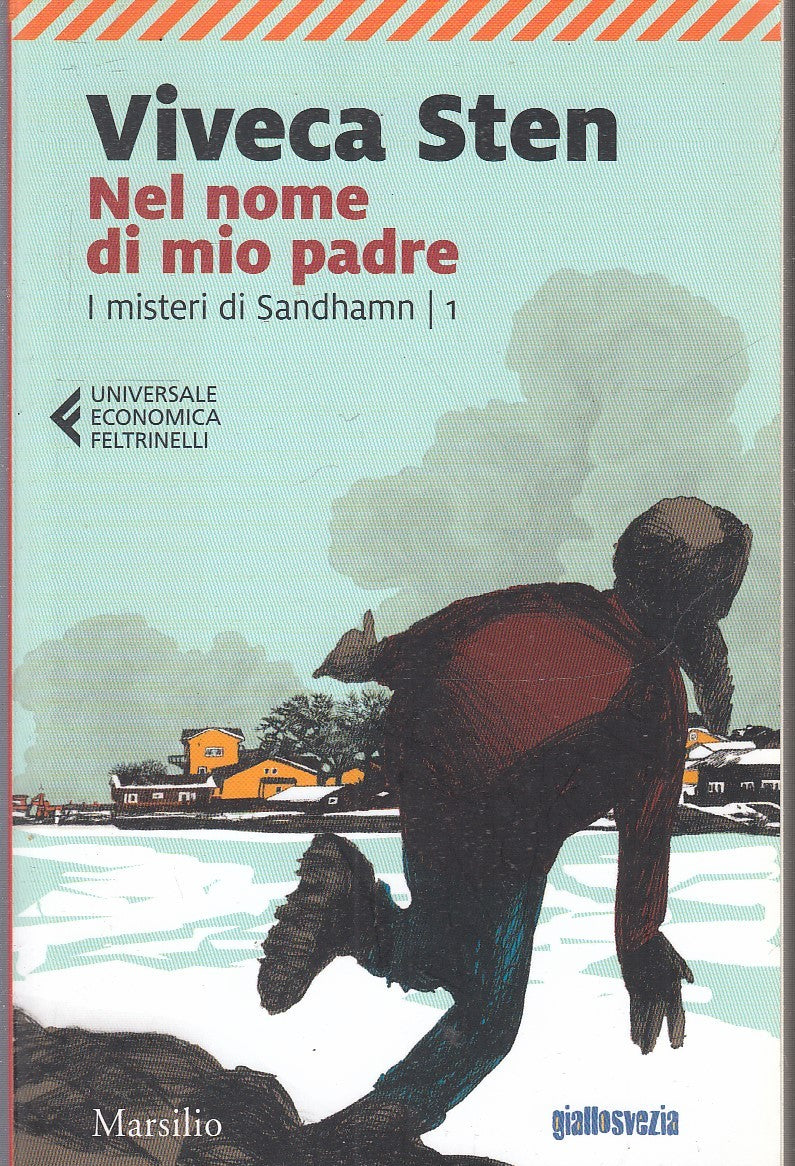 LG- NEL NOME DI MIO PADRE SANDHAMN 1 - VIVECA STEN- FELTRINELLI-UE- 2018- B- XFS