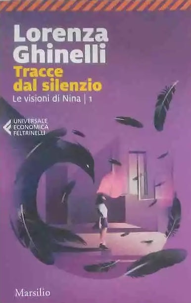 LN- TRACCE DAL SILENZIO VISIONI NINA 1- GHINELLI- FELTRINELLI- UE-- 2021- B- XFS