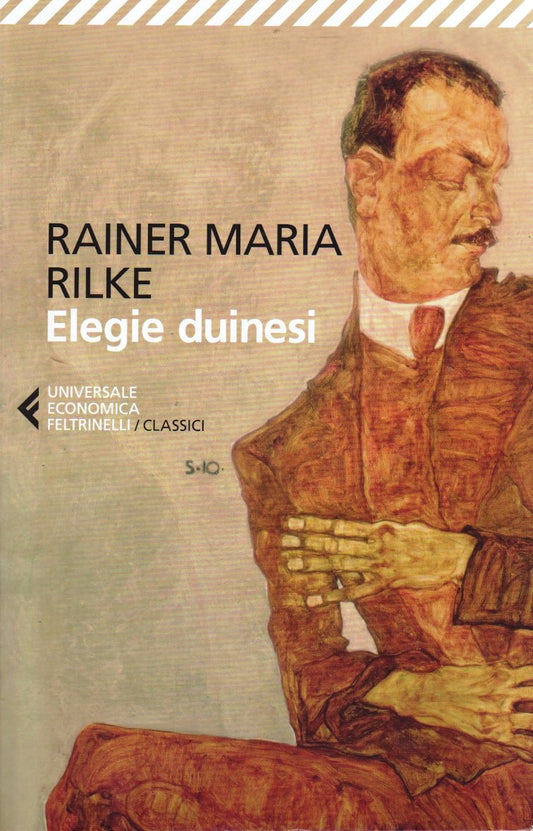Elegie duinesi- Rainer Maria Rilke- Feltrinelli Universale Economica Classici- XFS