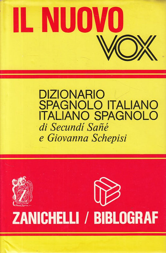 LZ- DIZIONARIO SPAGNOLO ITALIANO VOX -- ZANICHELLI -- 1a ED.- 1987 - CS - ZDS303