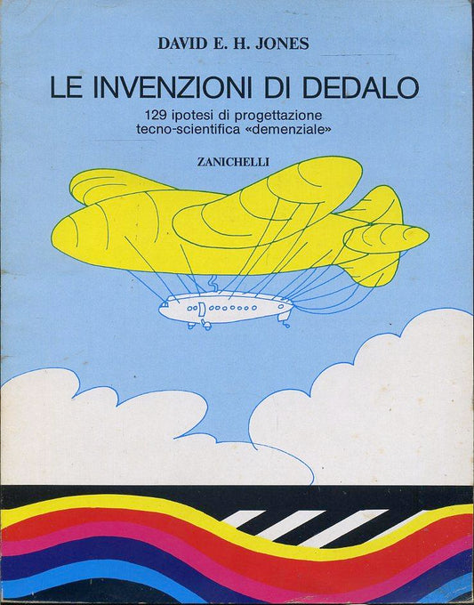 LZ- LE INVENZIONI DI DEDALO 129 IPOTESI - JONES - ZANICHELLI --- 1988- B- YFS641