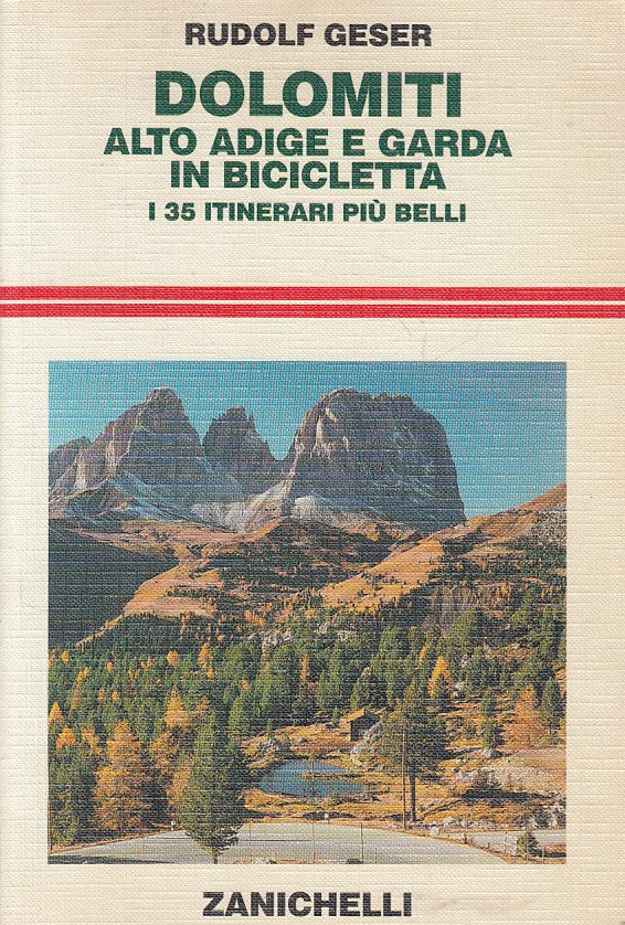 LV- DOLOMITI ALDO ADIGE GARDA IN BICICLETTA -- ZANICHELLI --- 1991 - B - ZFS164