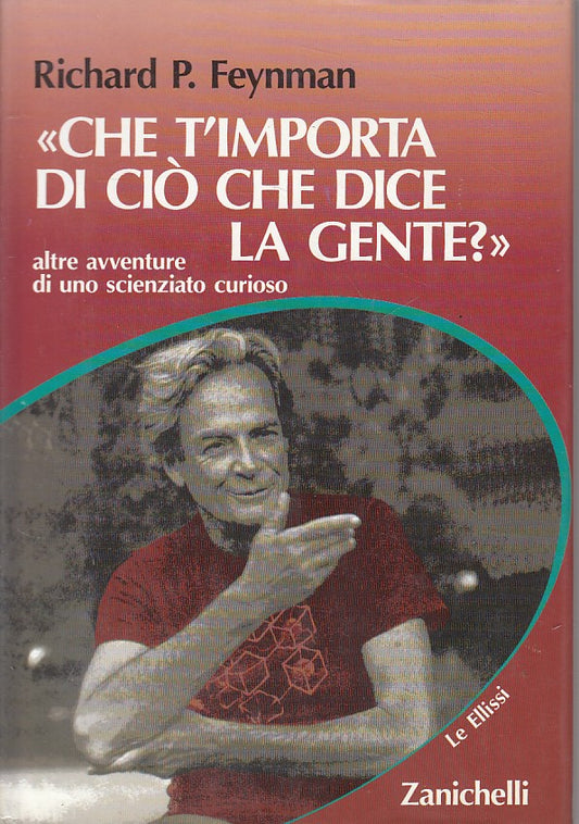 LS- CHE T'IMPORTA DI CIO' CHE DICE LA GENTE? -- ZANICHELLI --- 1990 - CS - ZFS5