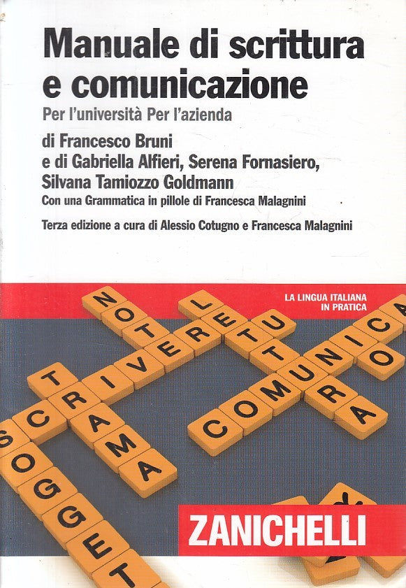 LZ- MANUALE DI SCRITTURA E COMUNICAZIONE - AA.VV. - ZANICHELLI ---- B - YFS414