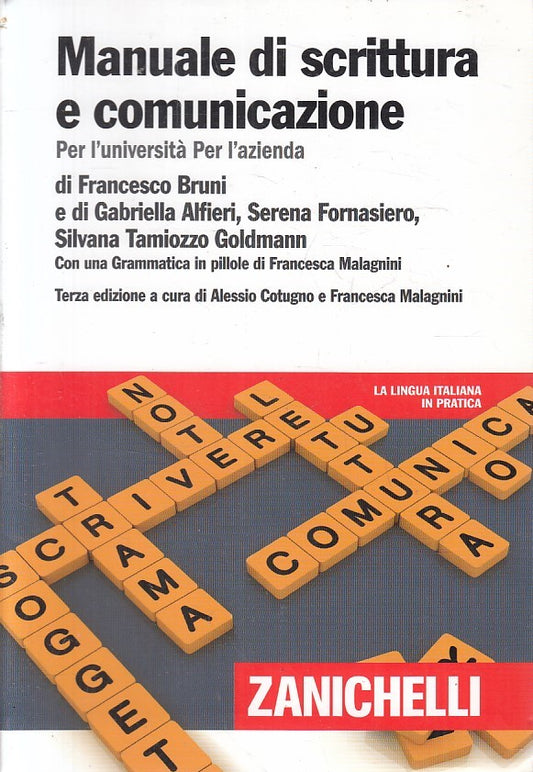 LZ- MANUALE DI SCRITTURA E COMUNICAZIONE - AA.VV. - ZANICHELLI ---- B - YFS414