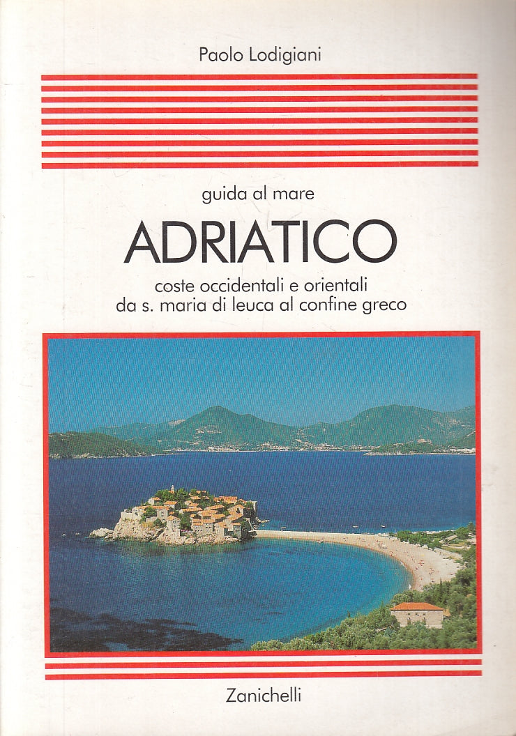LV- GUIDA AL MARE ADRIATICO - LODIGIANI - ZANICHELLI - 3 -- 2000 - B - YFS692