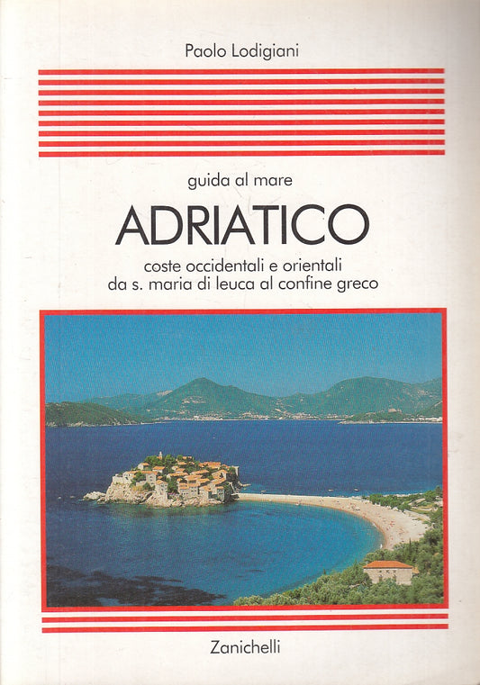 LV- GUIDA AL MARE ADRIATICO - LODIGIANI - ZANICHELLI - 3 -- 2000 - B - YFS692