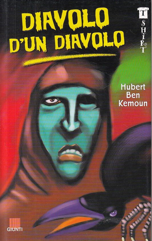LB- DIAVOLO D'UN DIAVOLO - BEN KEMOUN - GIUNTI - TSHIRT -- 2000 - CS - ZFS642