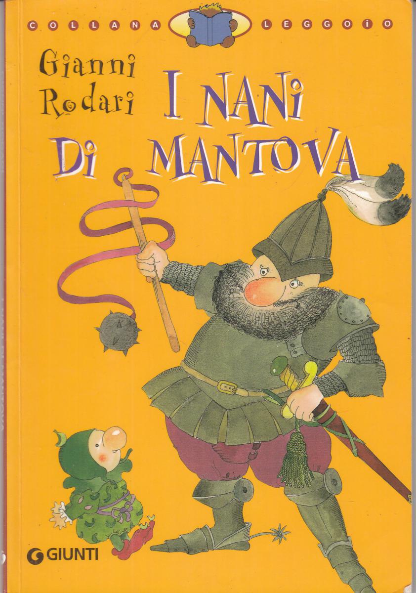 LN2- I NANI DI MANTOVA - GIANNI RODARI - GIUNTI LEGGO IO - B - JXS48
