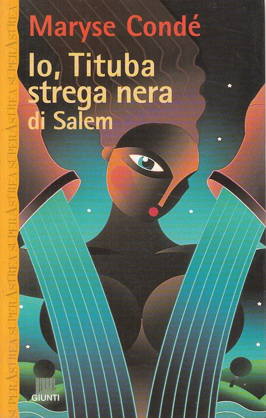 LN- IO TITUBA STREGA NEA DI SALEM - CONDE' - GIUNTI --- 1992 - B - ZDS475